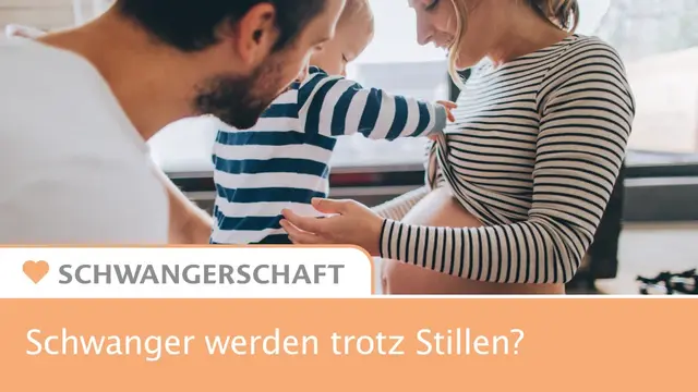 Schwanger trotz stillen